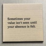 Kant-en-klaar: Sometimes your value isn't seen...